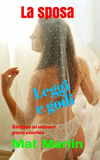 La sposa - Mat Marlin - ebook