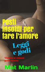 Posti insoliti per fare l'amore