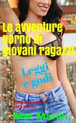 Le avventure porno di giovani ragazzi