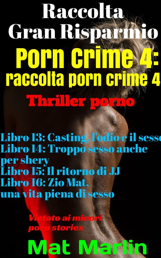 Porn Crime 4: raccolta porn crime 4 - Mat Marlin - ebook