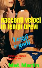 Racconti veloci in tempi brevi