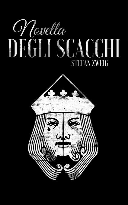 Novella Degli Scacchi - Stefan Zweig - ebook