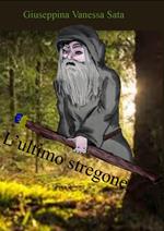 L'ultimo stregone