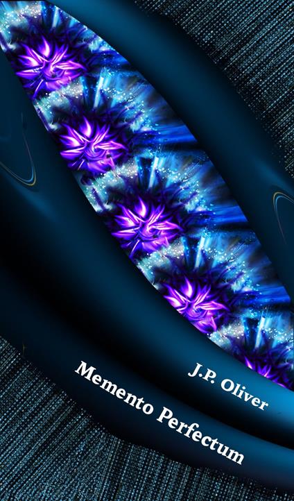 Memento Perfectum - J.P. Oliver - ebook