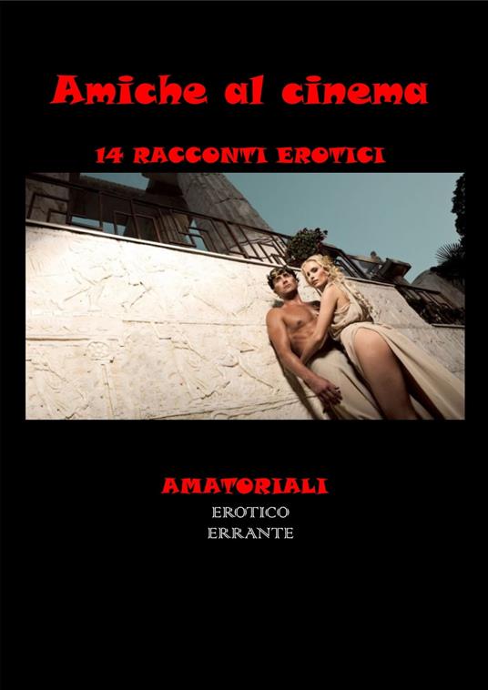 Amiche al cinema - Santina Sucaminghi - ebook