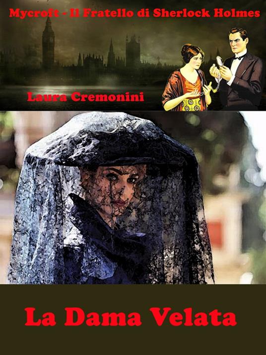 La Dama Velata - Laura Cremonini - ebook