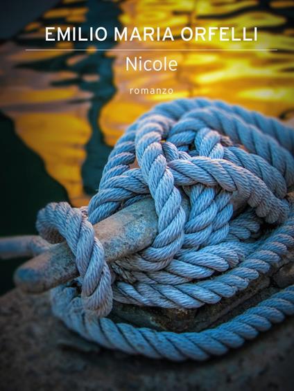 Nicole - Emilio Maria Orfelli - ebook