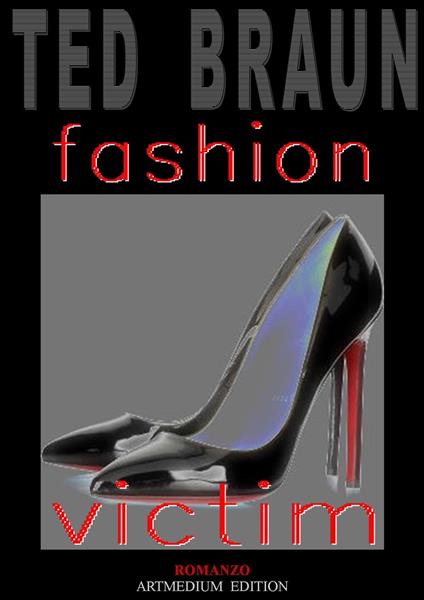 FASHION VICTIM - Ted Braun - ebook