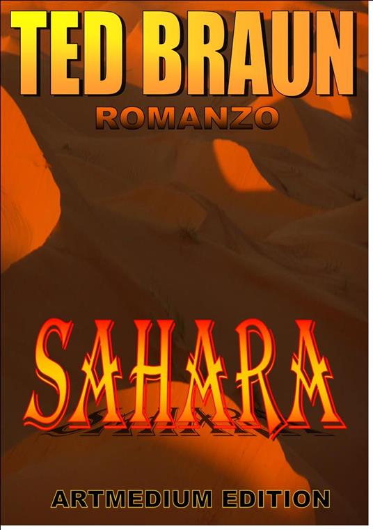 SAHARA - Ted Braun - ebook