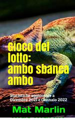 Gioco del lotto: Ambo sbanca banco