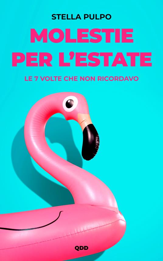 Molestie per l'Estate - Stella Pulpo - ebook