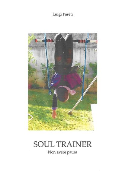 Soul Trainer - Luigi Pareti - ebook