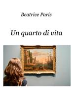 Un quarto di vita