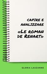 Capire e analizzare «Le roman de Renart»