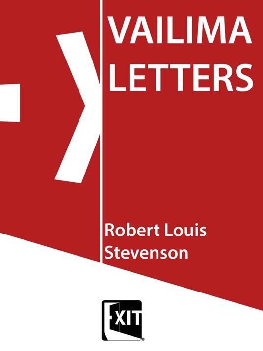 VAILIMA LETTERS - Robert Louis Stevenson - ebook