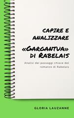 Capire e analizzare «Gargantua» di Rabelais