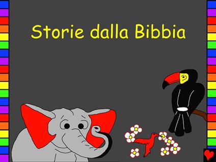 Storie dalla Bibbia - Edward Duncan Hughes - ebook