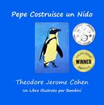 Pepe Costruisce un Nido