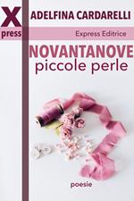 Novantanove piccole perle