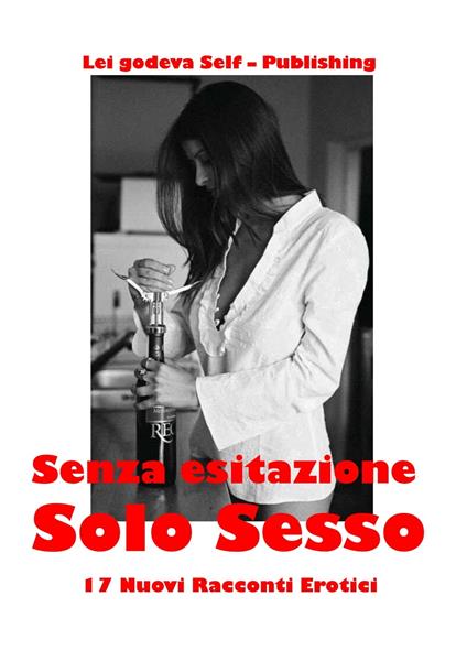 SENZA ESITAZIONE Solo Sesso - Jennifer - ebook