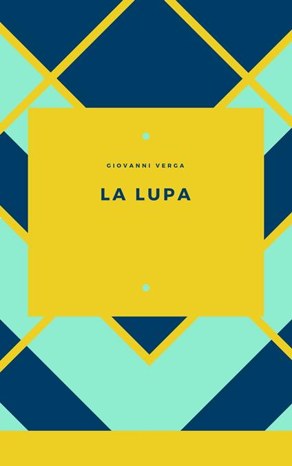 La Lupa - Giovanni Verga - ebook