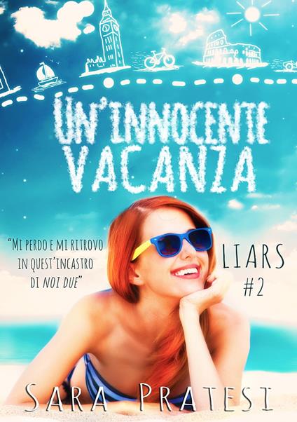 Un'innocente vacanza - Sara Pratesi - ebook