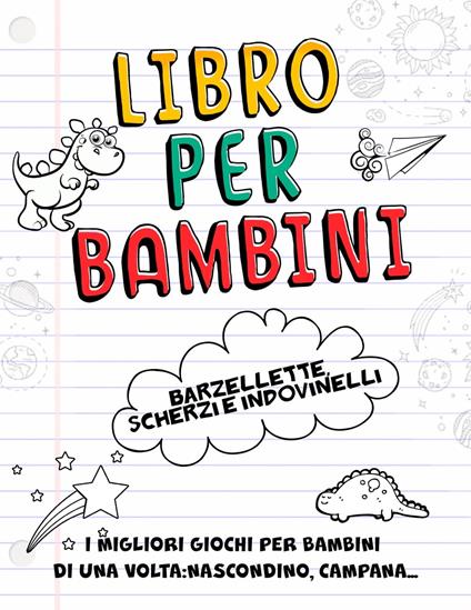 Libro per Bambini - Barzellette, Scherzi e Indovinelli - Ilary Lai - ebook