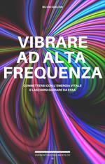 Vibrare ad alta frequenza