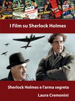 Sherlock Holmes e l'arma segreta