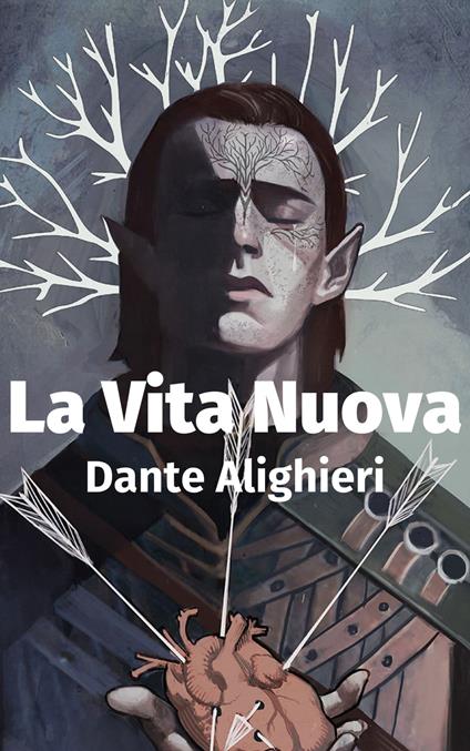 La Vita Nuova - Dante Alighieri - ebook