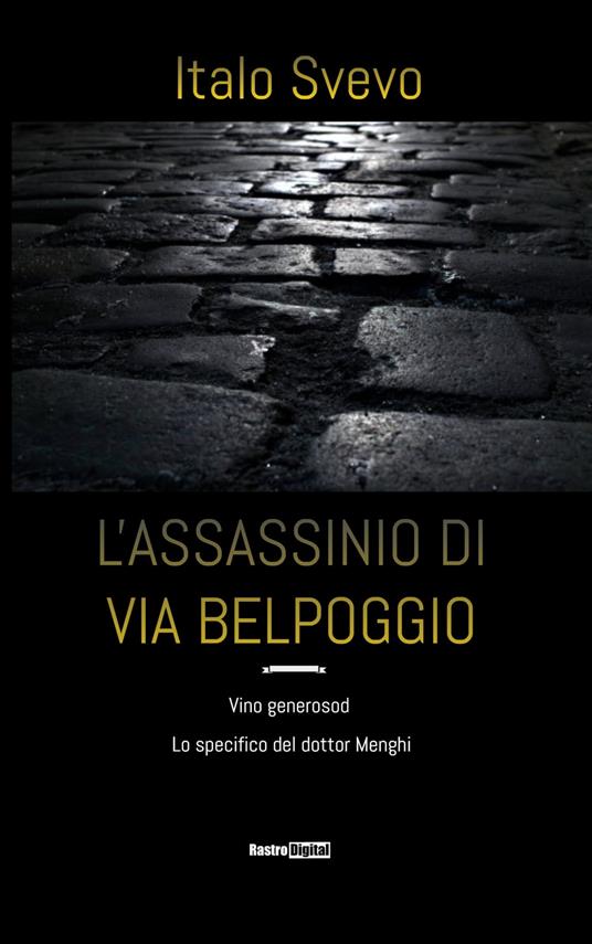 L'assassinio di via Belpoggio - Italo Svevo - ebook