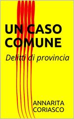 UN CASO COMUNE