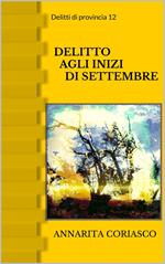 DELITTO AGLI INIZI DI SETTEMBRE