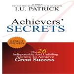 ACHIEVERS SECRETS