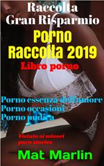 Porno raccolta 2019