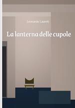 La lanterna delle cupole