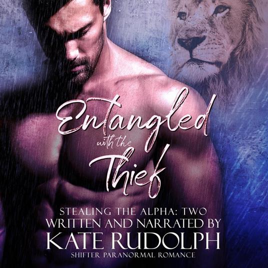 Entangled with the Thief