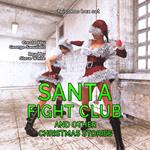 Santa Fight Club