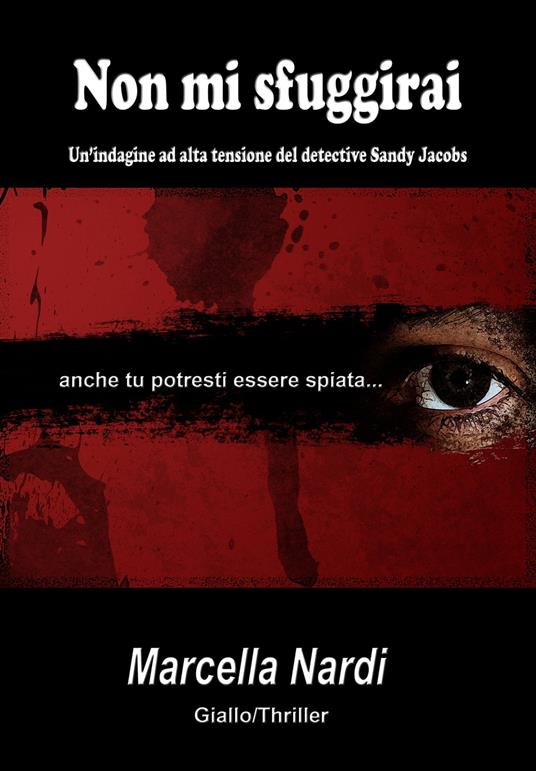 Non mi sfuggirai - Marcella Nardi - ebook