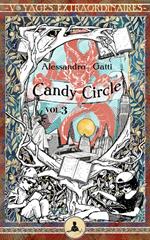 Candy Circle vol.3 - Tutti addosso al Drago Rosso