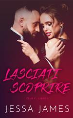 Lasciati scoprire