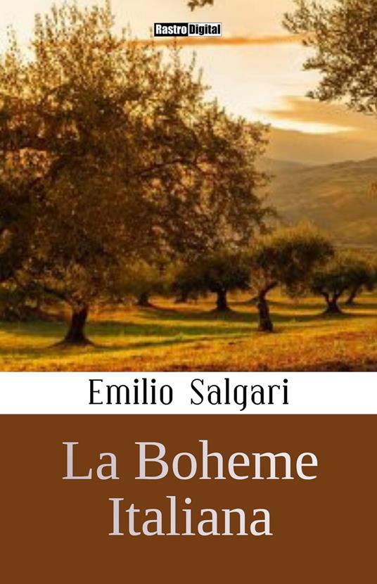 La Boheme Italiana - Emilio Salgari - ebook