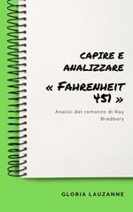 Capire e analizzare « Fahrenheit 451 »