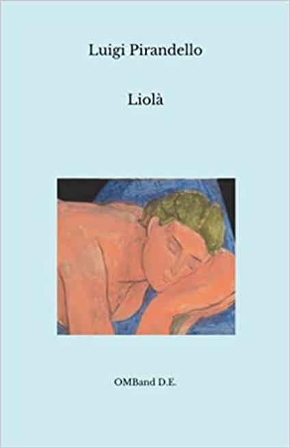 Liolà - Luigi Pirandello - ebook