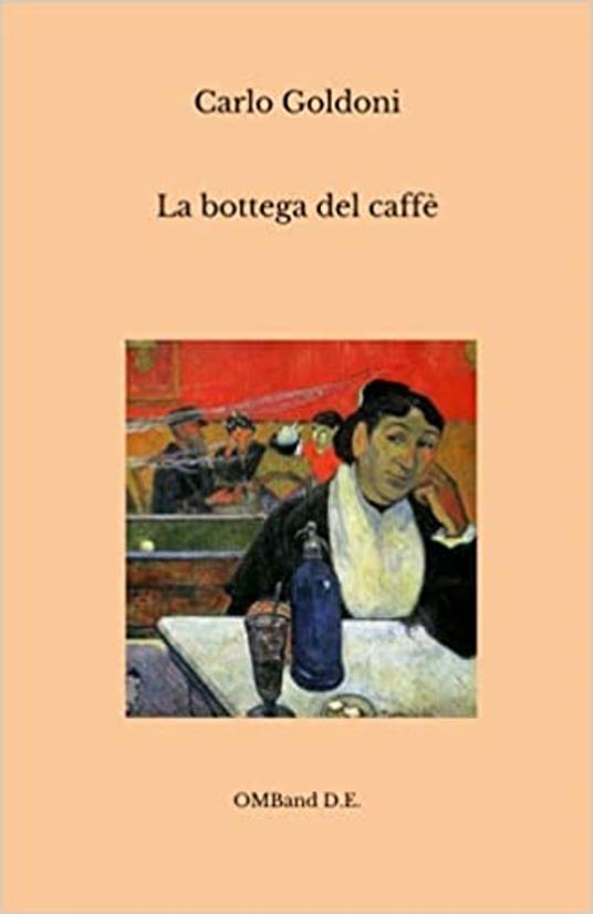 La bottega del caffè - Carlo Goldoni - ebook