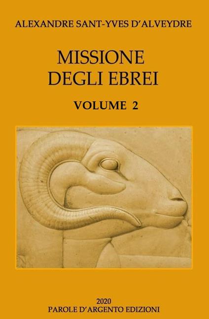 Missione degli Ebrei - Silvia Cecchini,Alexandre Saint-Yves D'Alveydre - ebook