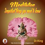 Meditation : Important Things You Need to Know