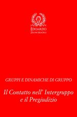 Gruppi e Dinamiche di Gruppo