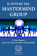 Il Potere del Mastermind Group