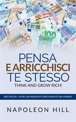 Pensa e Arricchisci te stesso. Napoleon hill